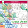 Colorful Secrets - Geheime Gärten